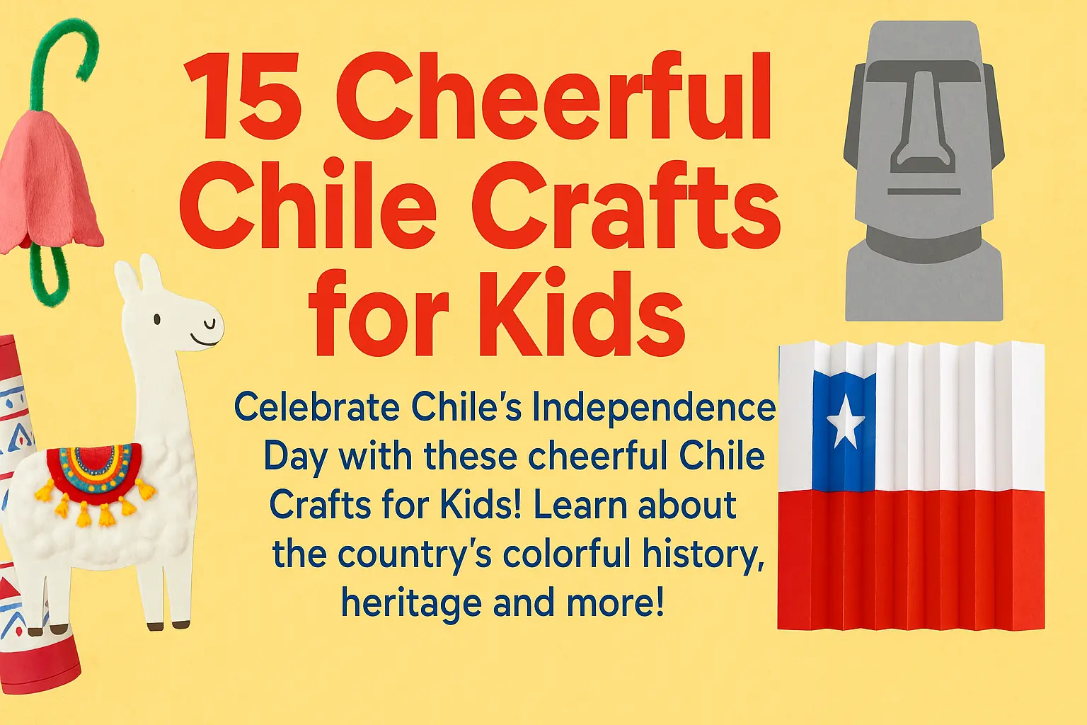Celebrating another country’s culture is one of the best ways to help children understand the world beyond their own surroundings. And if there is one nation filled with color, history, music and stories, it’s Chile. Every year, Chileans celebrate their Independence Day on 18th September, a moment known locally as las fiestas patrias. It’s a week full of dance, food, traditional clothing, parades, outdoor gatherings, and pure joy. Even if you’re not physically in Chile, you and your kids can still experience the spirit of this celebration. One of the best ways is through hands-on art projects inspired by Chilean culture, landscapes and traditions. These cheerful Chile crafts for kids are fun, meaningful, and a great learning tool for home, school, activity clubs or holiday projects. Below is a detailed, SEO-friendly article featuring 15 craft ideas inspired by Chile’s history, national symbols, wildlife and heritage. Each craft is designed to be simple, safe and engaging for kids aged 4–12. To understand why these crafts are meaningful, it’s important to know the story behind the celebration. For centuries, Chile was under the rule of the Spanish Empire. Like many other colonies, the people sought autonomy and identity. The journey toward freedom began on 18 September 1810, a historic moment marking the formation of the first governing body led by Chileans themselves—ending the direct control of the Spanish Governor. Today, this date is a major national festival across Santiago, towns and villages, where citizens celebrate their heritage with pride. Crafts inspired by these traditions help children connect with culture through creativity. How Chile Celebrates Independence Day Chile’s Independence Day celebration is not a single event—it’s closer to a week-long festival. Families gather for barbecues, children dress in traditional attire, communities host music and dance programs, and food stalls fill open-air venues known as fondas. Kids often participate in flag-making activities, dance rehearsals and colorful school parades. Crafting Chile-themed projects can bring the same sense of joy, connection and curiosity into any classroom or home. 15 Cheerful Chile Crafts for Kids Below are 15 child-friendly Chile crafts that honor the country’s history, natural beauty and cultural symbols. You can easily adapt them for school projects, social studies, birthday themes or holiday workshops. 1. Chilean Bellflower Craft (National Flower) The national flower of Chile is the beautiful Lapageria rosea, which naturally grows in the forests of Southern Chile. Kids can recreate it using egg cartons, pipe cleaners and pink paint. It’s a fun way to learn about national symbols while practicing fine motor skills. 2. Paper Plate Llama Craft Llamas play an important role in Andean culture. Regions near Taira Valley feature centuries-old rock art showing how vital llamas were for transportation and wool. Children can make a fluffy llama using cotton balls, yarn and a paper plate decorated with vibrant patterns inspired by traditional textiles. 3. DIY Rainstick Inspired by the Atacama Desert Chile is home to the world’s driest desert—the Atacama Desert, where rain is extremely rare. Rainsticks, traditionally made from hollow cactus tubes filled with pebbles, created soothing sounds believed to call rain during rituals. Kids can build a safe version using cardboard tubes, foil, and rice. 4. Easter Island Moai Paper Sculptures Another iconic part of Chile is Easter Island, famous for its giant stone statues called Moai. Children can create 3D paper Moai figures using grey cardstock, markers and simple folding techniques. This introduces them to one of the world’s most mysterious archaeological sites. 5. Chile Flag Agamograph An agamograph is a picture that changes depending on the viewing angle. Kids can make one using alternating strips of red, white and blue paper to form the Chilean Independence Day flag. It’s a creative way to teach symmetry, color arrangement and national symbols. 6. Arpillera-Inspired Fabric Collage Arpilleras are traditional textile artworks created by Chilean women during difficult political times. They used fabric scraps to narrate stories of family, hope and community. Children can make their own small arpilleras using felt, buttons and glue, focusing on bright scenes like mountains, homes and fields. 7. Chilean Cueca Dance Ribbon Wands Cueca is the national dance of Chile. Kids can create ribbon wands using sticks and tricolored ribbons to mimic the lively handkerchief movements used in the dance. It adds a physical activity element to cultural learning. 8. Andes Mountain Landscape Craft The Andes Mountains stretch across Chile, creating breathtaking scenery. Children can craft layered paper mountains using gradients of blues and purples, adding snow caps and condors for an educational nature craft. 9. DIY Condor Puppet The Andean condor is a national bird with massive wings and symbolic significance. Kids can make condor puppets from brown paper bags, black feathers and white tissue paper to learn about wildlife conservation. 10. Chilean Rodeo Horse Craft Chilean rodeo is a traditional sport involving skilled horses and riders. Using clothespins and cardboard, kids can design miniature decorated horses that represent these beautifully trained animals. 11. Map of Chile Puzzle Craft Chile has a long, narrow shape that kids find interesting. Create a puzzle by drawing the map, dividing it into regions and letting children assemble the pieces while learning geography. 12. Volcano Eruption Model Chile sits on the Pacific Ring of Fire, home to many volcanoes like Villarrica Volcano. A simple baking-soda volcano helps kids learn geology while having fun. 13. Chilean Food Play Craft (Empanadas & Sopaipillas) Kids can create clay versions of popular Chilean foods, such as empanadas or round sopaipillas. This introduces them to cultural cuisine while encouraging pretend play. 14. Traditional Chilean Hat Craft The chupalla is a traditional hat made from wheat straw. Children can design their own mini hats using card paper and raffia, then decorate them with Chilean colors. 15. Storybook of Pablo Neruda (Child-Friendly Craft) Chile is known as the “country of poets,” especially because of writers like Pablo Neruda. Kids can create a handmade booklet inspired by his simple themes—nature, seashells, stars—to understand poetry through drawing and storytelling. Educational Benefits of Chile Crafts These crafts are not just fun—they’re educational. Children learn about geography, wildlife, literature, natural wonders and traditions. Crafting also enhances motor skills, creativity, observation and cultural awareness. It helps kids understand the world as a place filled with diversity, beauty and stories worth celebrating. Final Thoughts Introducing your children or students to Chile through crafts is a powerful and joyful way of teaching global culture. Whether it’s the mountains, deserts, flowers, animals or festivals, each project opens up meaningful conversations. These 15 cheerful Chile crafts for kids can be enjoyed on Chile’s Independence Day, at school cultural events, or simply as a weekend creativity session.